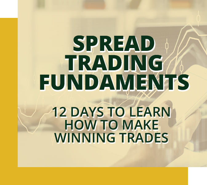 Spread trading fundamentals: 12 days to learn how to make winning trades