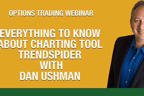 options trading webinar | Dan Ushman from Trendspider