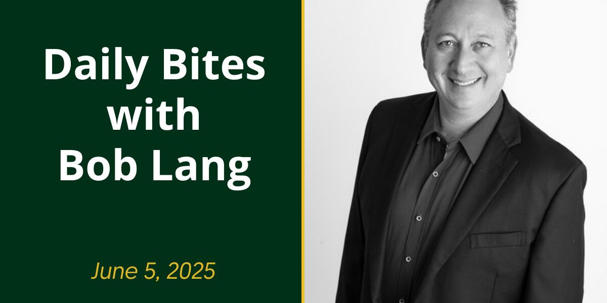 Daily Bites June 5, 2025
