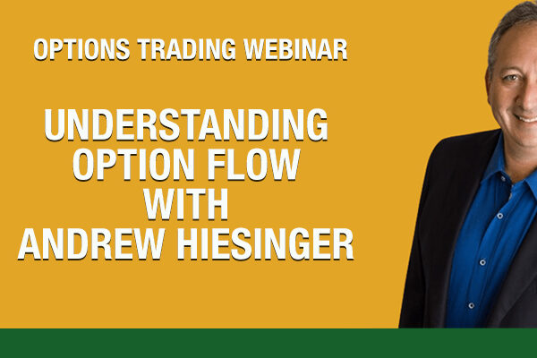 options trading webinar | understanding option flow