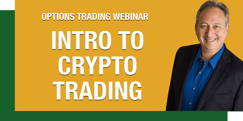 intro to crypto trading | options trading webinar